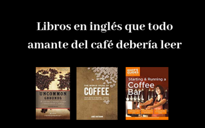 Libros en inglés que todo amante del café debería leer