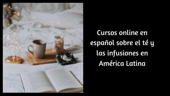 curso online en español sobre el té